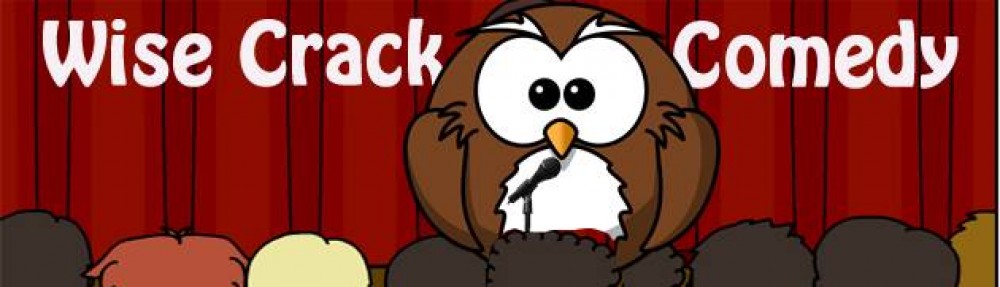 Wise Crack Comedy
